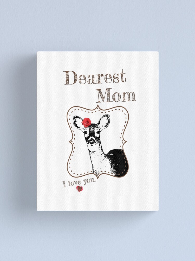Alternate view of Deer Mom - I love my dear family Canvas Print