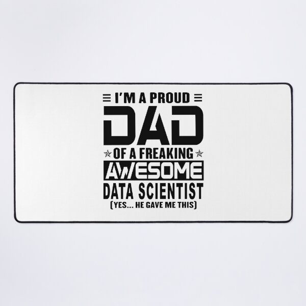 Item preview, I’m A Proud Dad Of A Freaking Awesome Data scientist, Funny Dad Shirt, Dad Of Data scientist Shirt, Dad Gifts, Christmas Gifts For Dad designed and sold by xlnv.