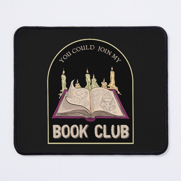 Item preview, You Could Join My Book Club designed and sold by grimcon.