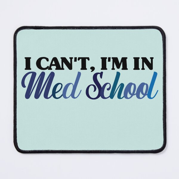 Item preview, I Can't I'm In Med School, funny Medical Student Shirt designed and sold by Morja2015.
