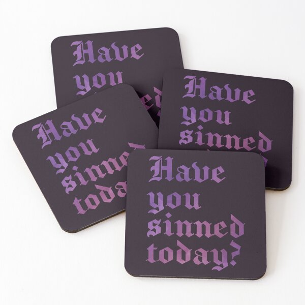 Item preview, Have you sinned today designed and sold by SweetLog.