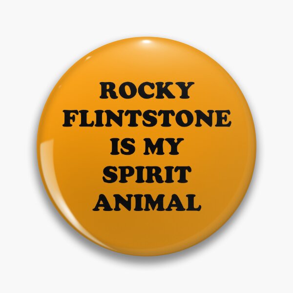 Item preview, Rocky Flintstone is my Spirit Animal designed and sold by bubbledoodoo.