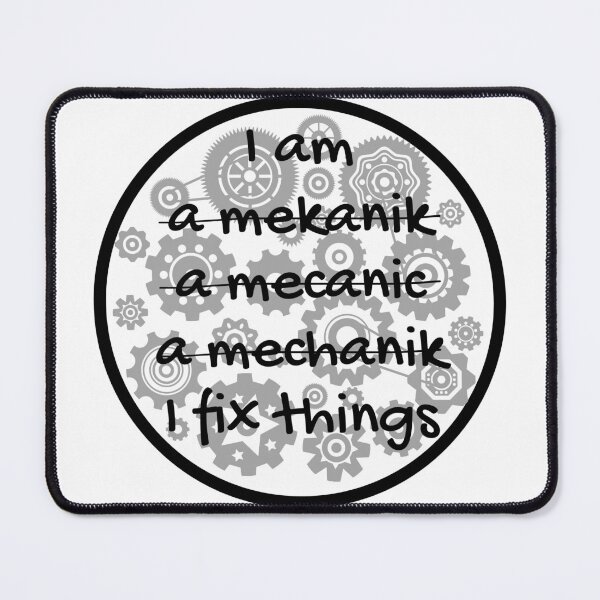 Item preview, I am a mechanic I fix things funny designed and sold by Randa Ranmania.