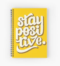 Stay Positive - Hand Lettering Retro Type Design Spiral Notebook