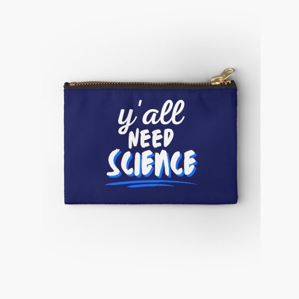 Item preview,  Y'all Need Science designed and sold by BronikowskiART.