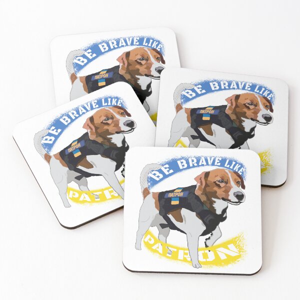 Item preview,  Be brave Like Patron Dog Hero Be Brave Like Ukraine designed and sold by Aide.