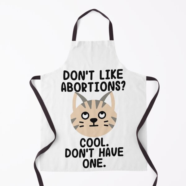 Item preview, Don't Like abortions, dont have one cat rolling eyes designed and sold by Zevy-Darling.