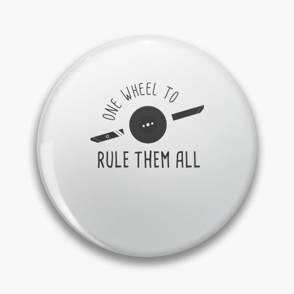 Item preview, ONE WHEEL TO RULE THEM ALL  4018 designed and sold by jenniferkreise.
