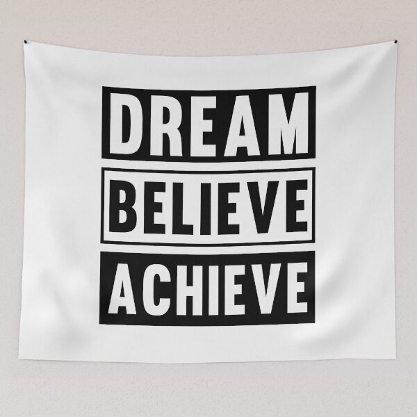 Item preview, Dream Believe Achieve designed and sold by AlexLab.