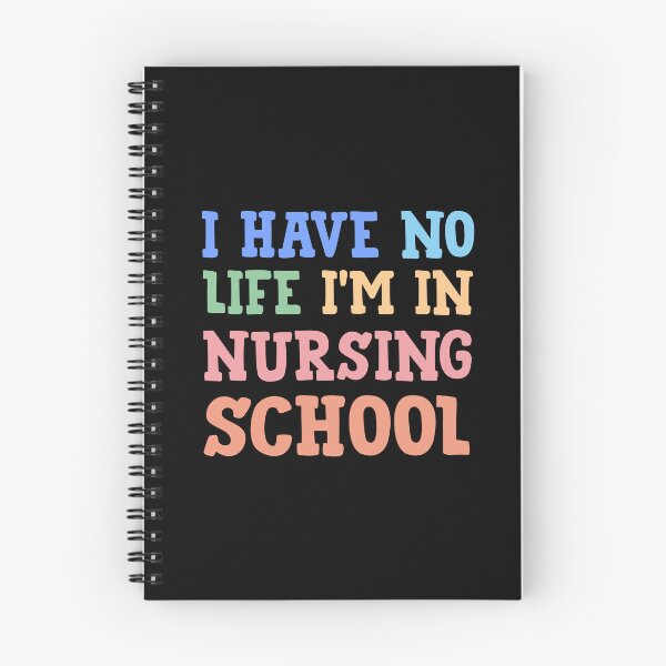 Item preview, Funny nurse quote, i have no life i'm in nursing school, nursing humor designed and sold by PRINTED ..