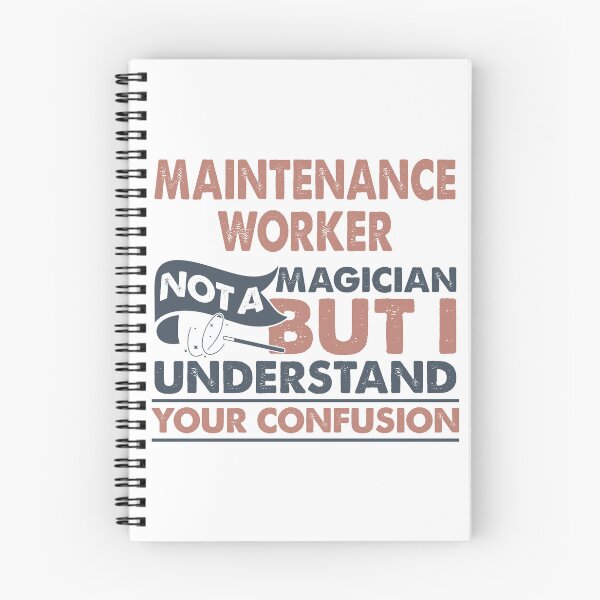 Item preview, Maintenance Worker Not A Magician But I Understand Your Confusion designed and sold by Mmmm3344.