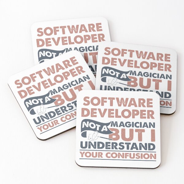 Item preview, Software Developer Not A Magician But I Understand Your Confusion designed and sold by Mmmm3344.