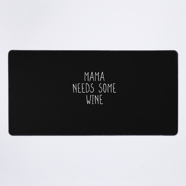 Item preview, Mama Need Some Wine Funny Wine Trinker Mom designed and sold by LegOlenve.