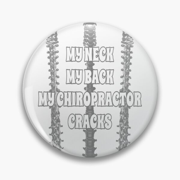 Item preview, My Neck My Back My Chiropractor Cracks Funny Chiropractic Gift designed and sold by TeachUrb.