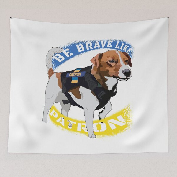 Item preview, Be brave Like Patron Dog Hero Be Brave Like Ukraine designed and sold by Aide.