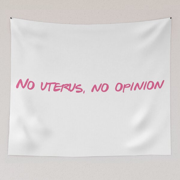 Item preview, No uterus, no opinion designed and sold by doGraph.