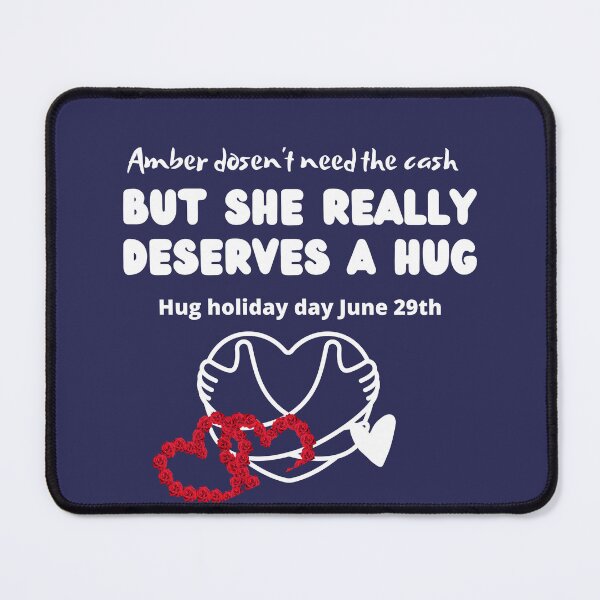 Item preview, Amber dosen't need the cash she needs a hug designed and sold by rocklegends99.