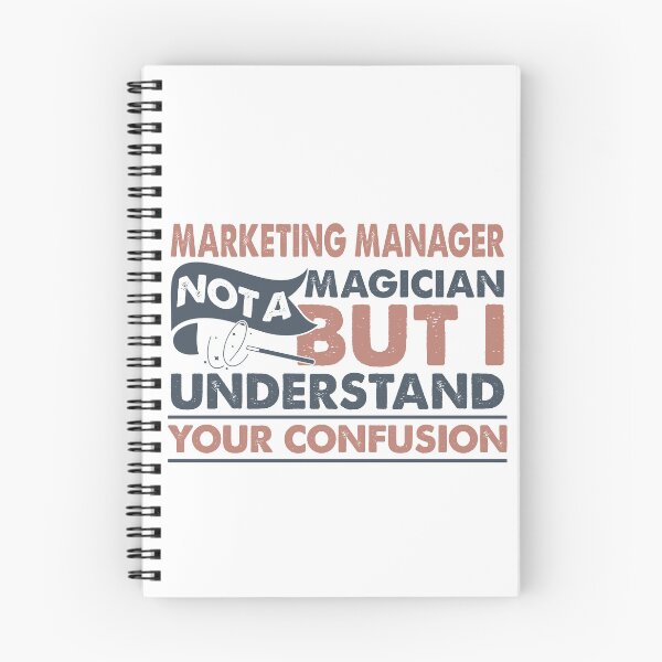 Item preview, Marketing Manager Not A Magician But I Understand Your Confusion designed and sold by Mmmm3344.