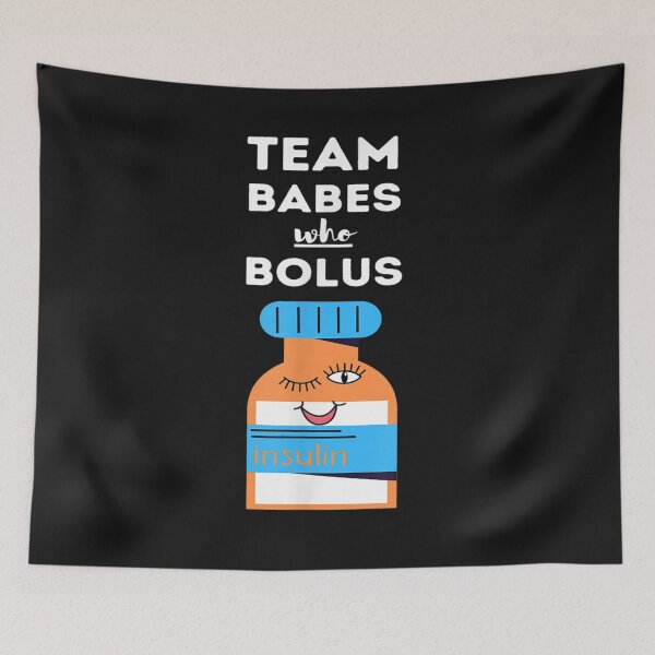 Item preview, Team Babes who Bolus ,Type 1 Diabetes designed and sold by RahmaniArt.