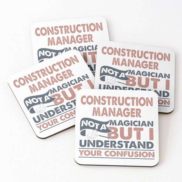 Item preview, Construction Manager Not A Magician But I Understand Your Confusion designed and sold by Mmmm3344.
