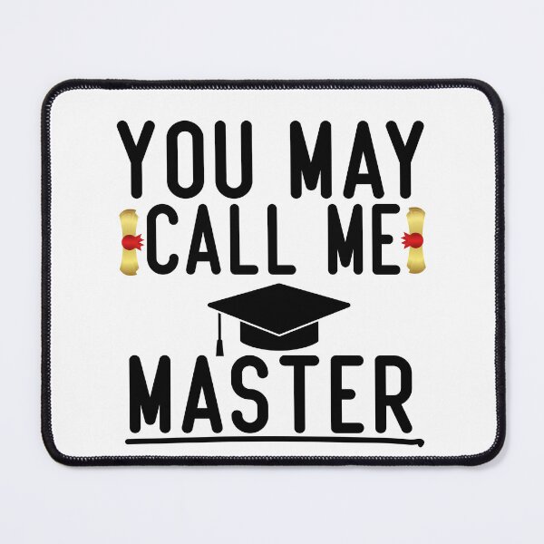 Item preview, You May Call Me Master Masters Degree Graduation Gift Premium - funny masters degree graduation gifts - masters degree gifts  designed and sold by DSN HH ★★★★★.