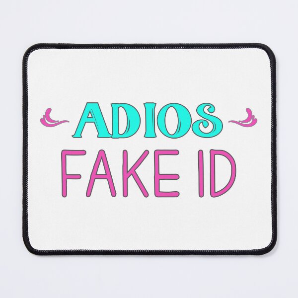 Item preview, Adios Fake ID. I'm 21 now! designed and sold by Finde.