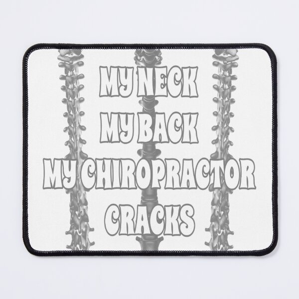 Item preview, My Neck My Back My Chiropractor Cracks Funny Chiropractic Gift designed and sold by TeachUrb.