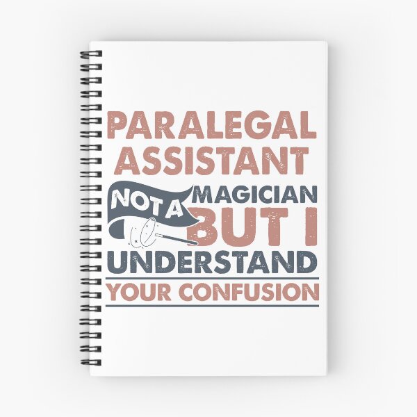 Item preview, Paralegal Assistant Not A Magician But I Understand Your Confusion designed and sold by Mmmm3344.