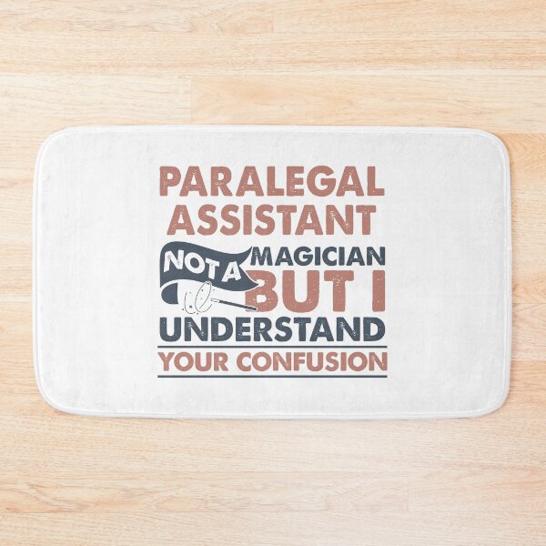 Item preview, Paralegal Assistant Not A Magician But I Understand Your Confusion designed and sold by Mmmm3344.
