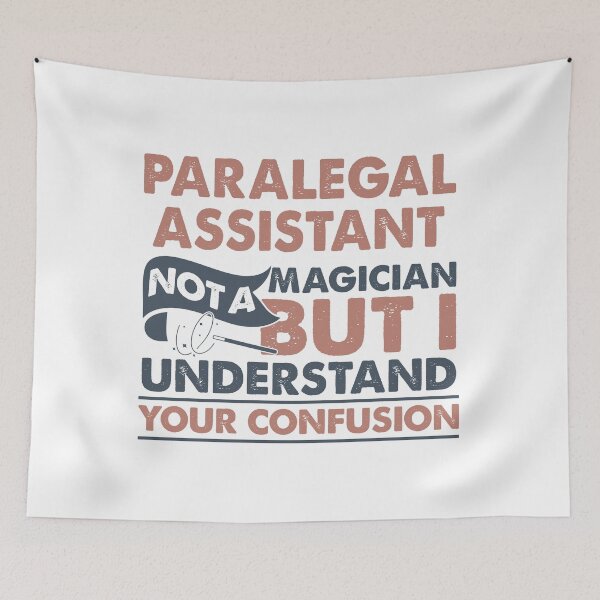 Item preview, Paralegal Assistant Not A Magician But I Understand Your Confusion designed and sold by Mmmm3344.