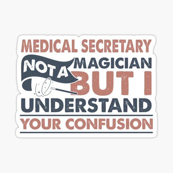 Medical Secretary Merch & Gifts for Sale