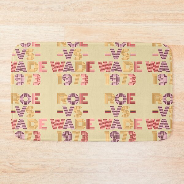 Item preview, Roe vs Wade 1973 Pro Choice Women's Rights Feminist Retro designed and sold by GravitiTees.