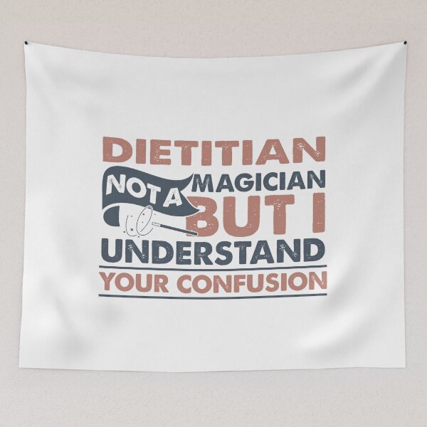 Item preview, Dietitian Not A Magician But I Understand Your Confusion designed and sold by Mmmm3344.