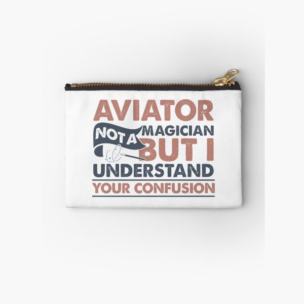 Item preview, Aviator Not A Magician But I Understand Your Confusion designed and sold by Mmmm3344.