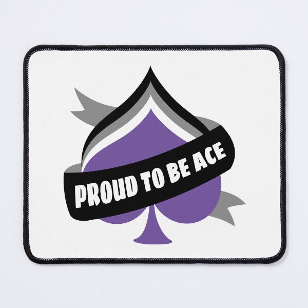 Item preview, Proud To Be Ace/Asexual designed and sold by asexualmemes.