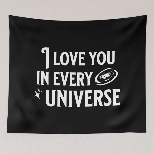 Item preview, I love you in every universe designed and sold by keilamariadesig.