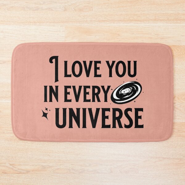 Item preview, I love you in every universe designed and sold by keilamariadesig.
