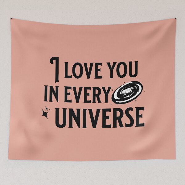 Item preview, I love you in every universe designed and sold by keilamariadesig.