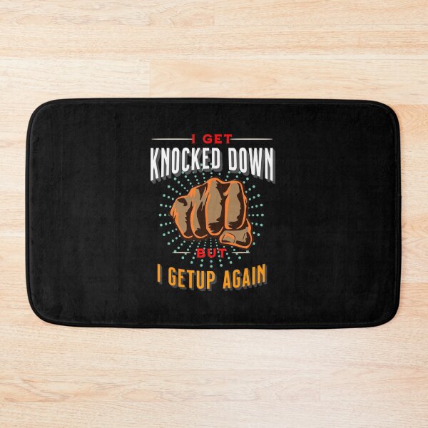 Item preview, I get knocked down but I get up again designed and sold by javakufi88.