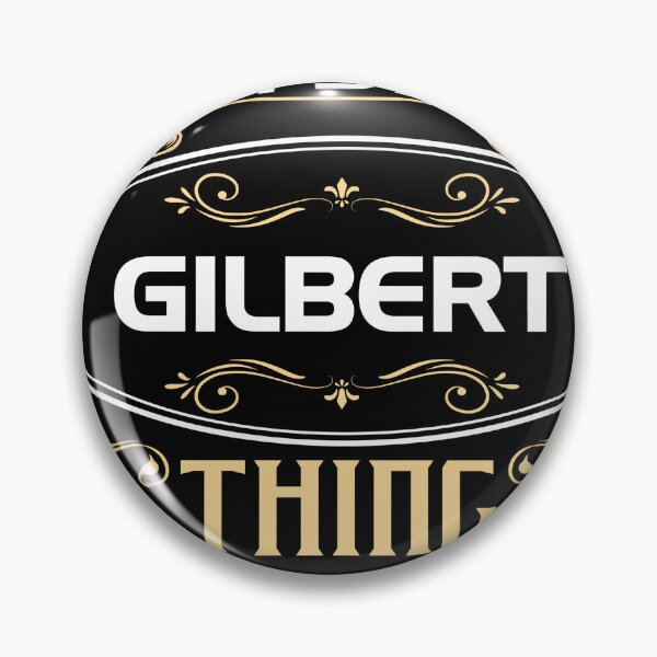 Item preview, Gilbert Name Shirt It's A Gilbert Thing You Wouldn't Understand designed and sold by Cayluu12.