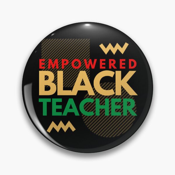 Item preview, Empowered Black Teacher - Black Female Teacher, Black Girl Magic, Melanin, Black Educator, Black Professor designed and sold by jadedscientist.