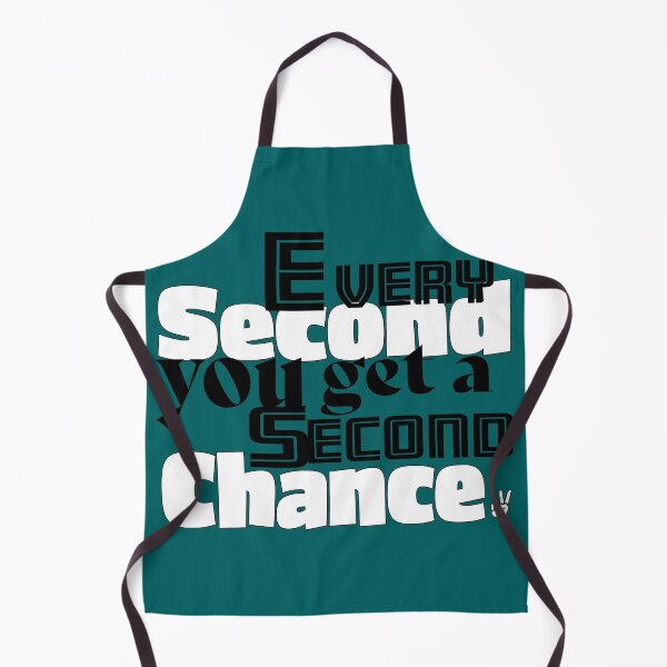 Item preview, Every second you get a second chance. designed and sold by Plumtree81.