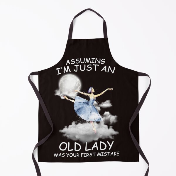 Item preview, Assuming Im just an old lady was your first mistake  designed and sold by GraciellaBaisey.