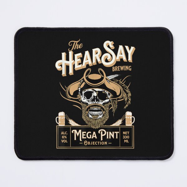 Item preview, HearSay Mega Pint Brewing Objection T-Shirt  designed and sold by Chambers-Avara.