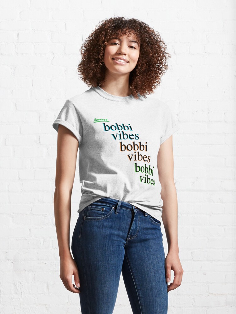 Classic T-Shirt, bobbi vibes designed and sold by theteashopinc