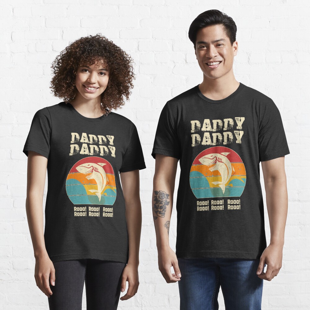 Daddy Daddy Raa Raaa Raaa! Funny Vintage Retro" Essential T-Shirt for by MooreSugar | Redbubble
