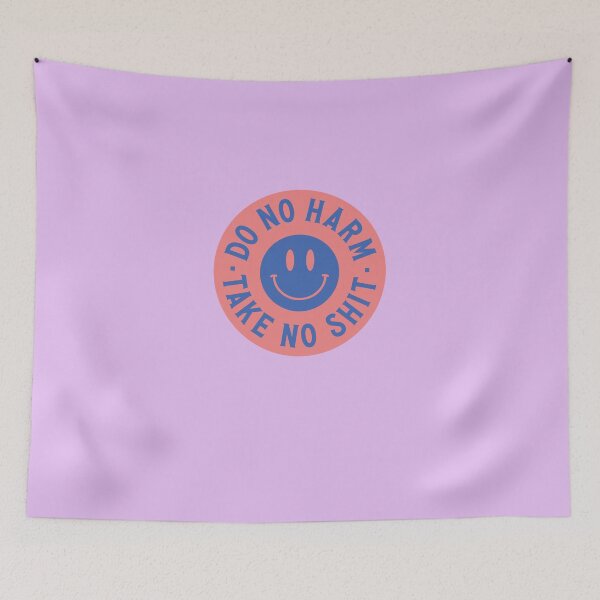 Item preview, Do No Harm, Take No Shit  designed and sold by PatrickRatunde.