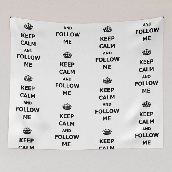 Item preview, keep calm and follow me designed and sold by AnnaVenski.