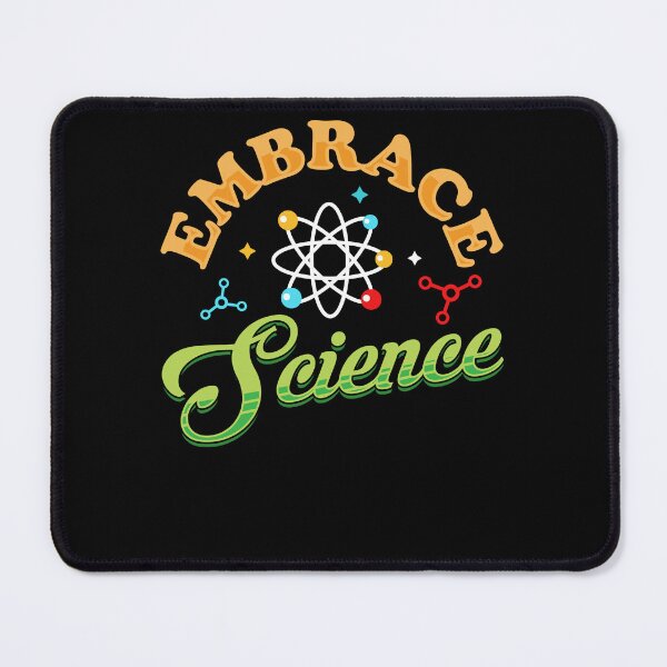 Item preview, Embrace Science - Everyday Life For Everyone Saying designed and sold by Dressed For Duty.