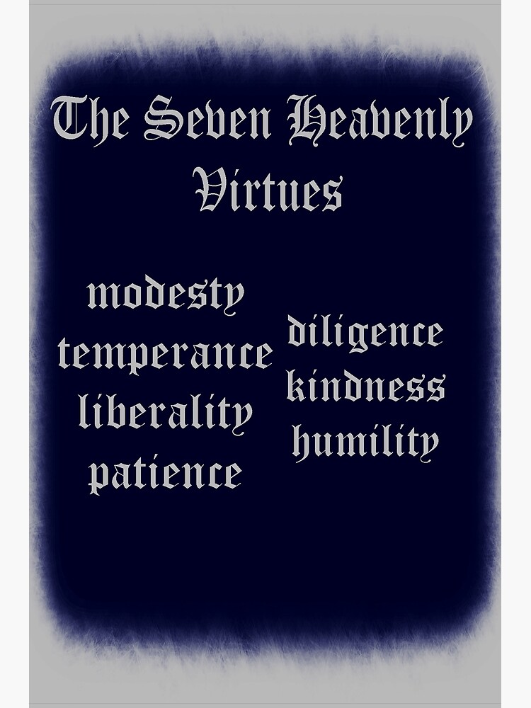 "Seven Heavenly Virtues List (darker version)" Poster for Sale by